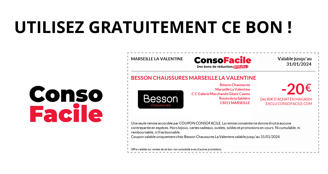 Bon de reduction Besson Chaussures Marseille La Valentine sur MARSEILLE LA VALENTINE bons plans Enfants