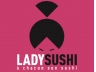 Bon de réduction LADY SUSHI-LATTES